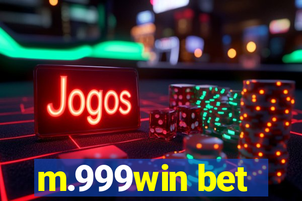 m.999win bet